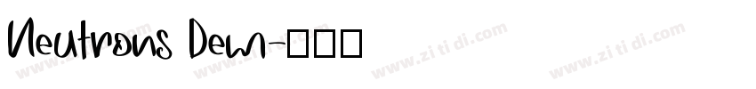 Neutrons Dem字体转换